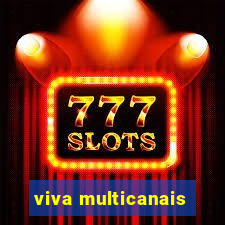 viva multicanais